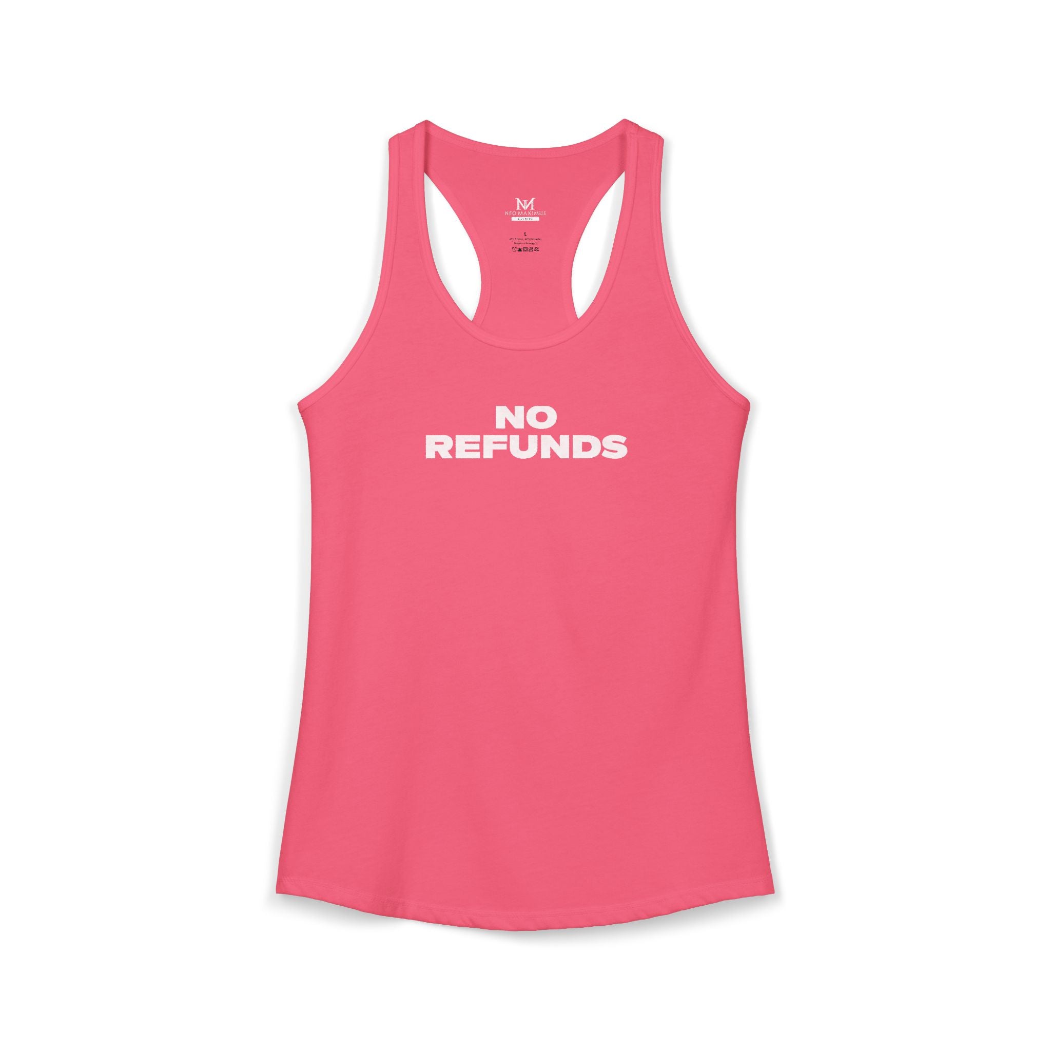 No Refunds - Women's Ideal Racerback Tank