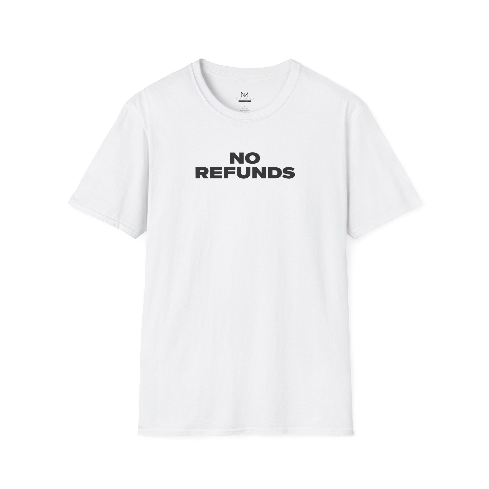 No Refunds - Unisex Softstyle Tee