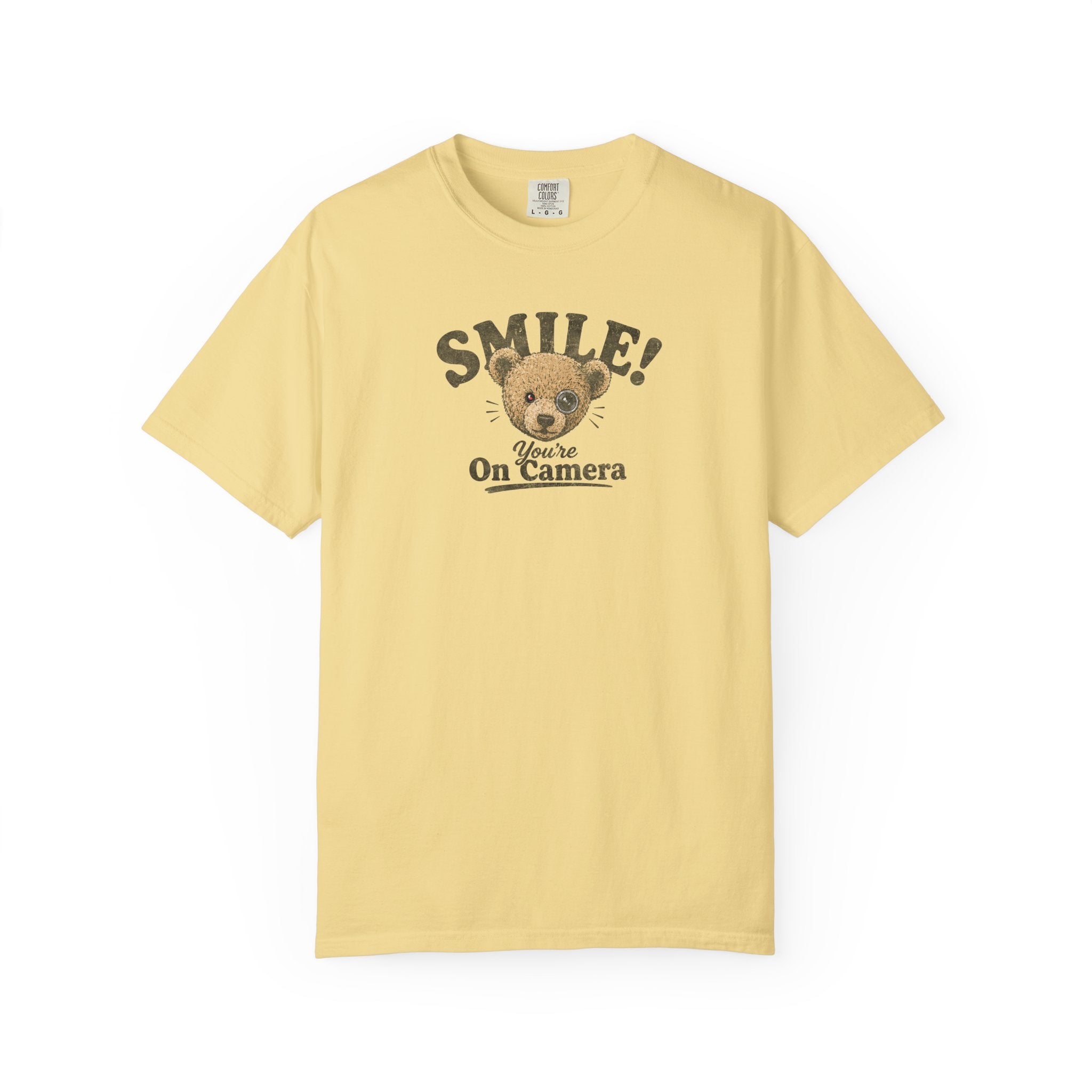 Smile! You're On Camera - Unisex Garment-Dyed Tee