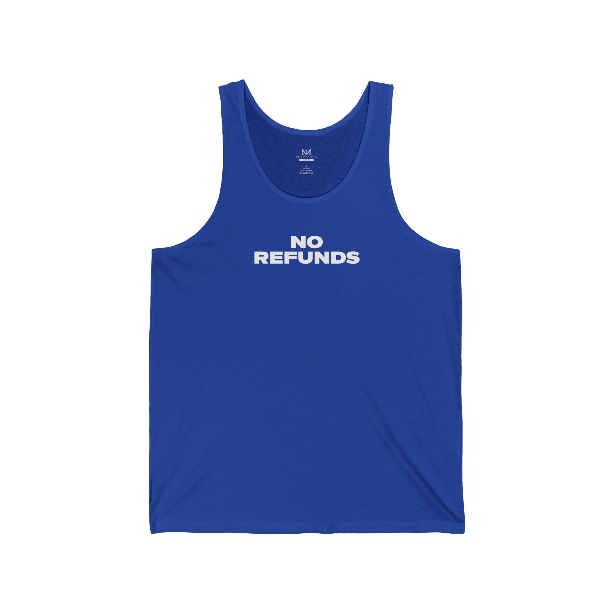 No Refunds - Unisex Tank
