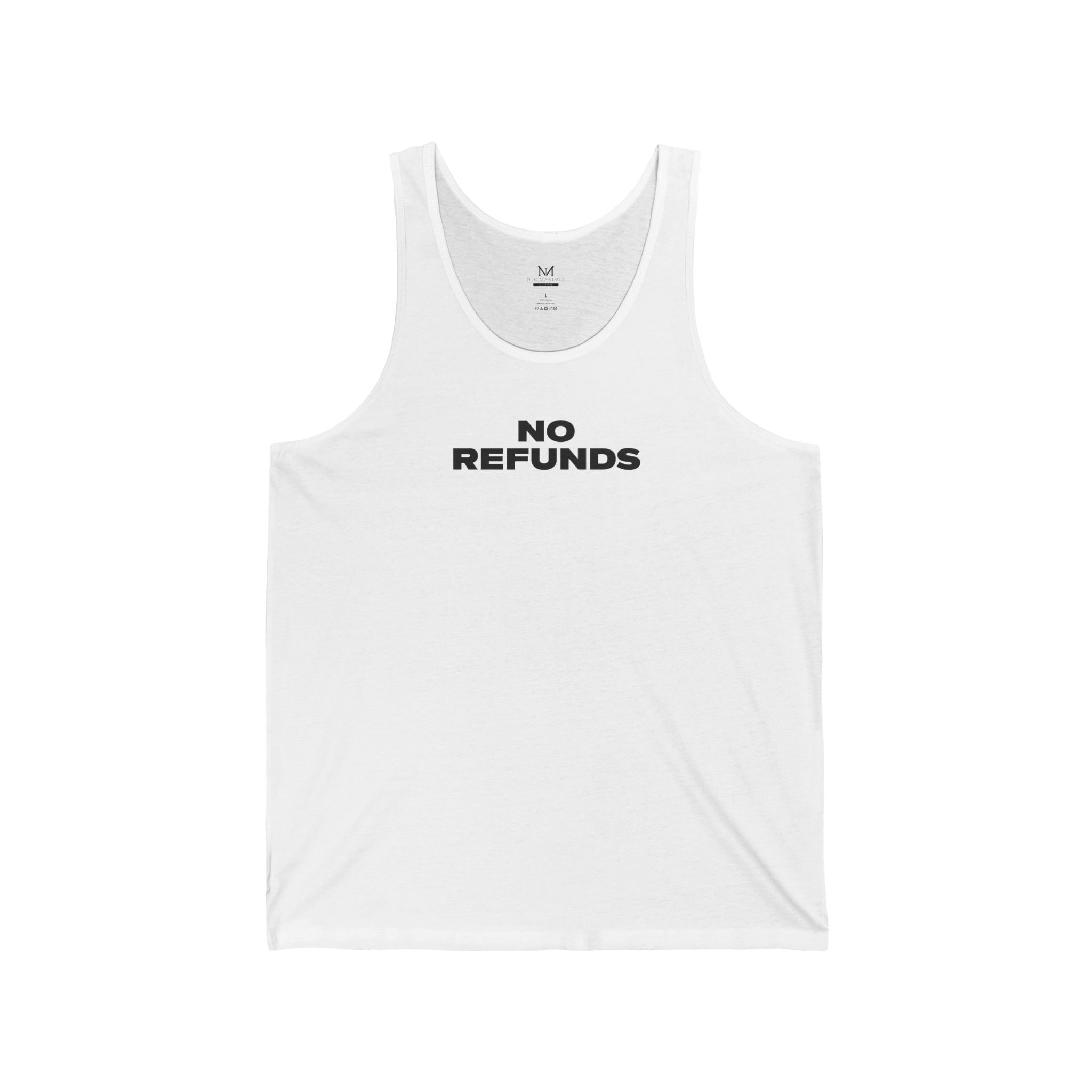 No Refunds - Unisex Tank