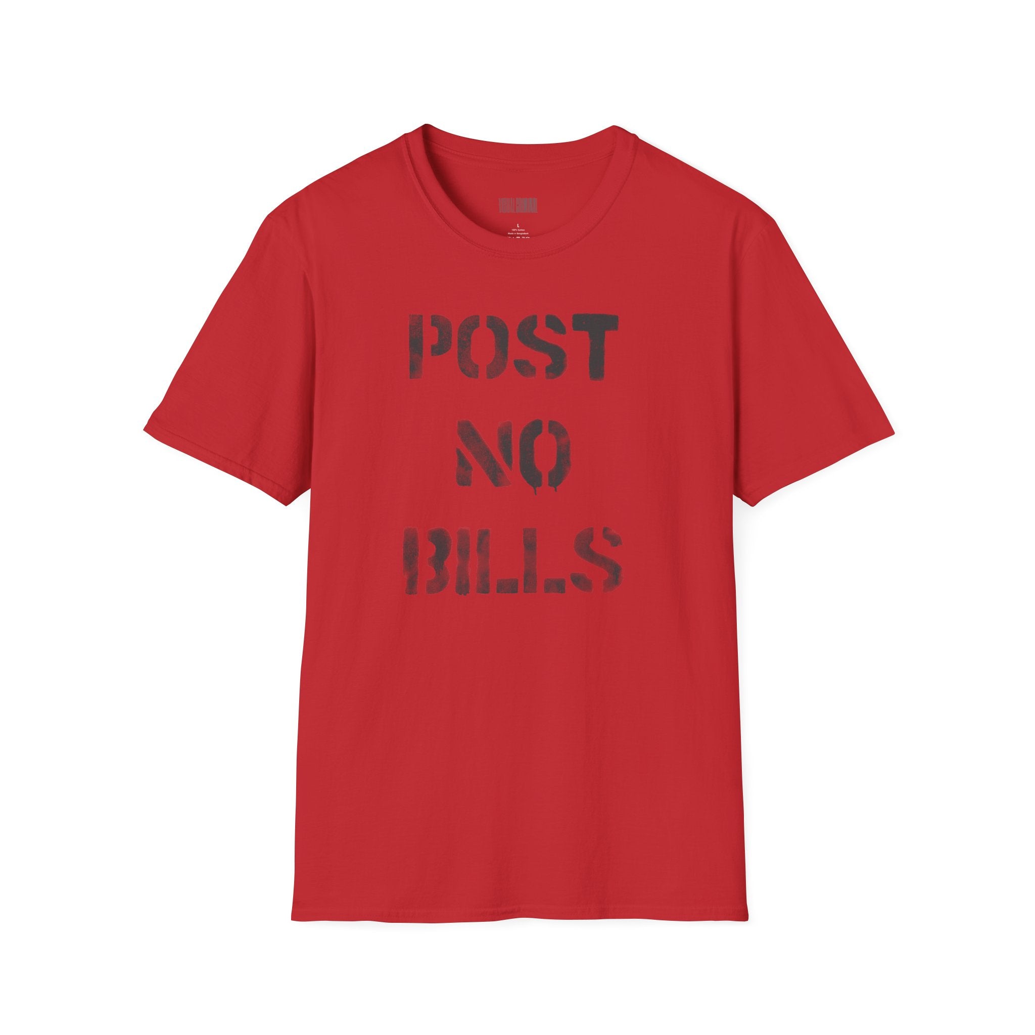Post No Bills - Unisex Tee