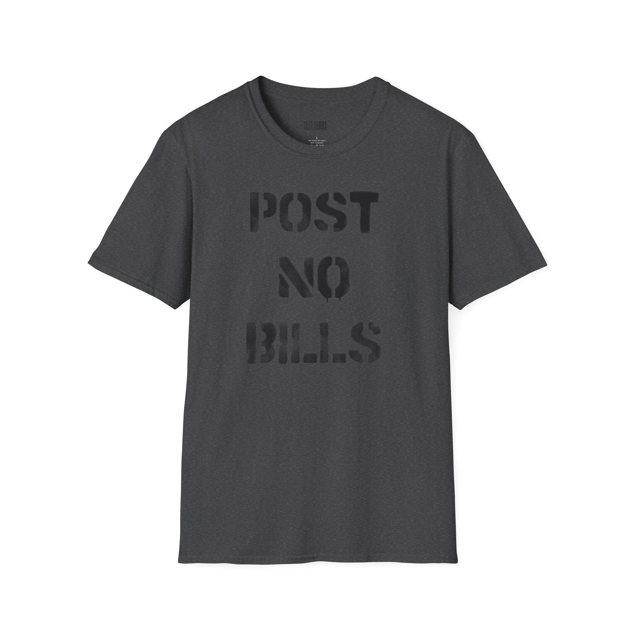Post No Bills - Unisex Tee