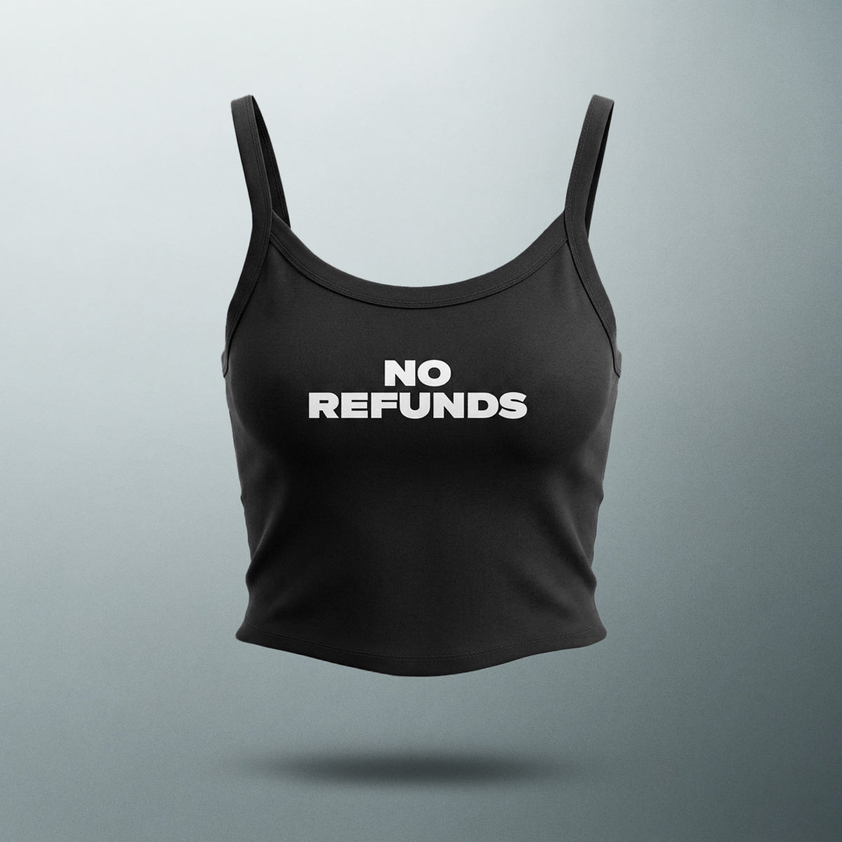 No Refunds - Women's Spaghetti Strap Tank