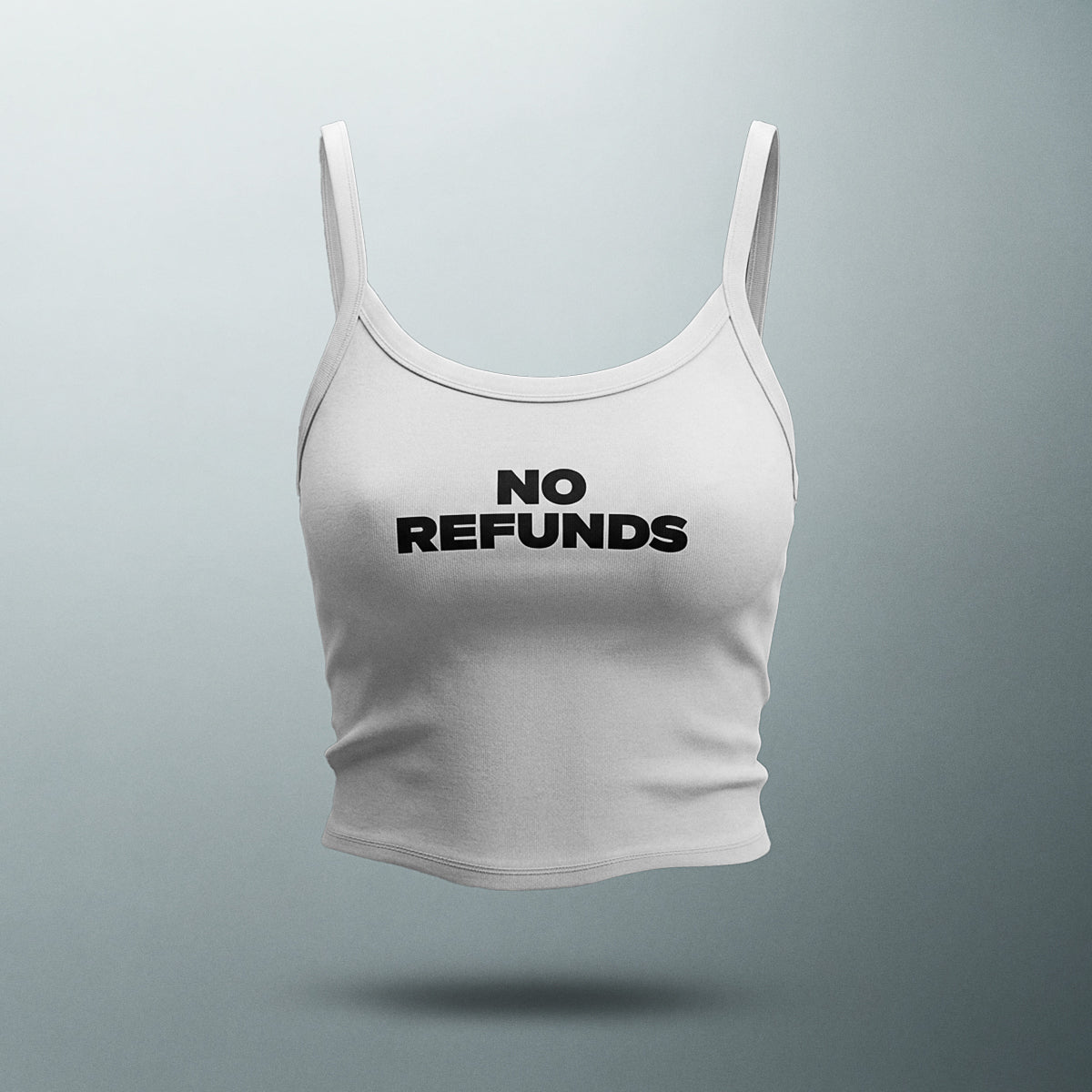 No Refunds - Women's Spaghetti Strap Tank