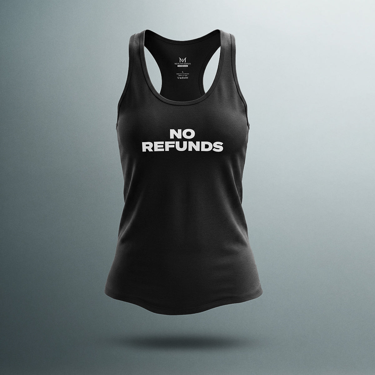No Refunds - Women's Ideal Racerback Tank
