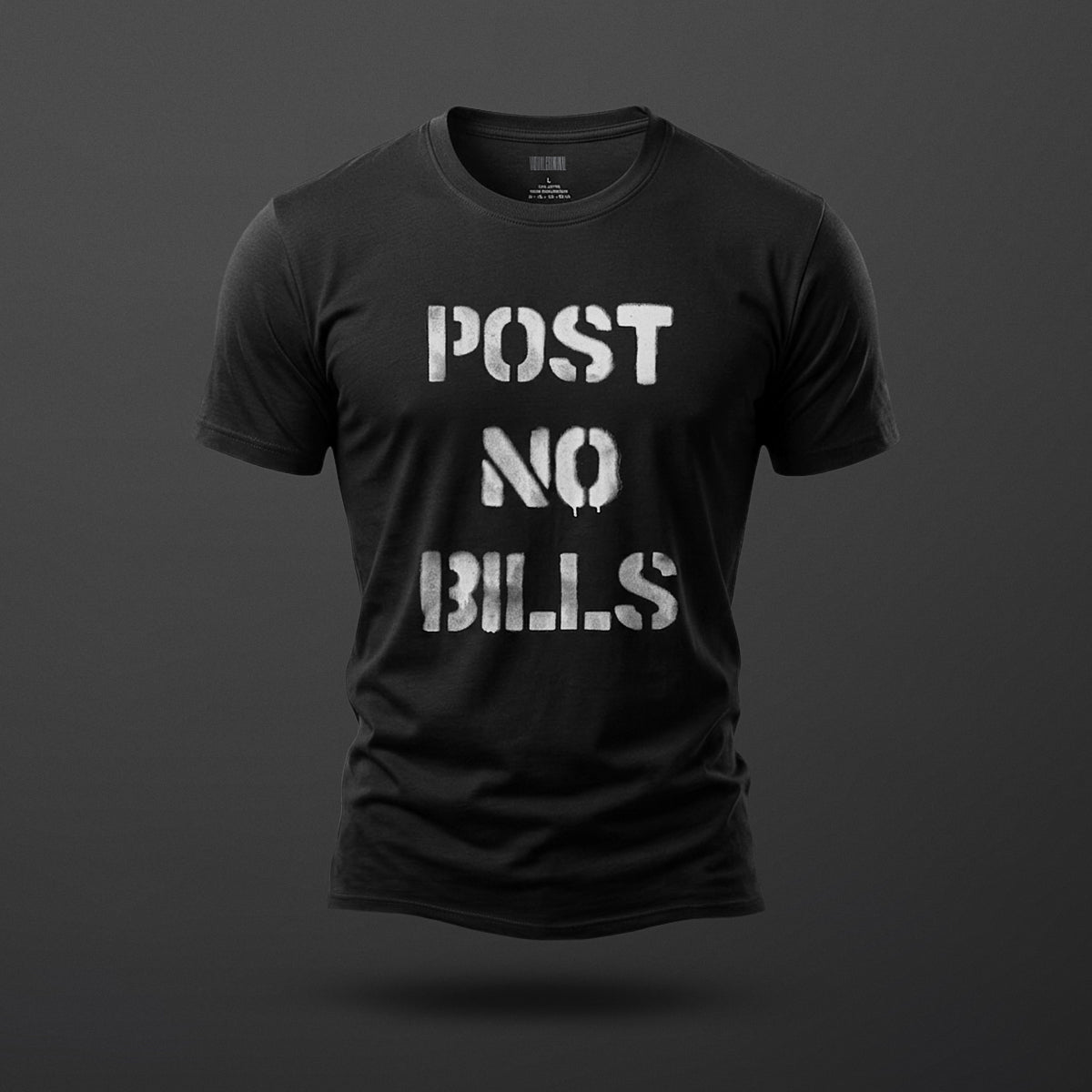 Post No Bills - Unisex Tee