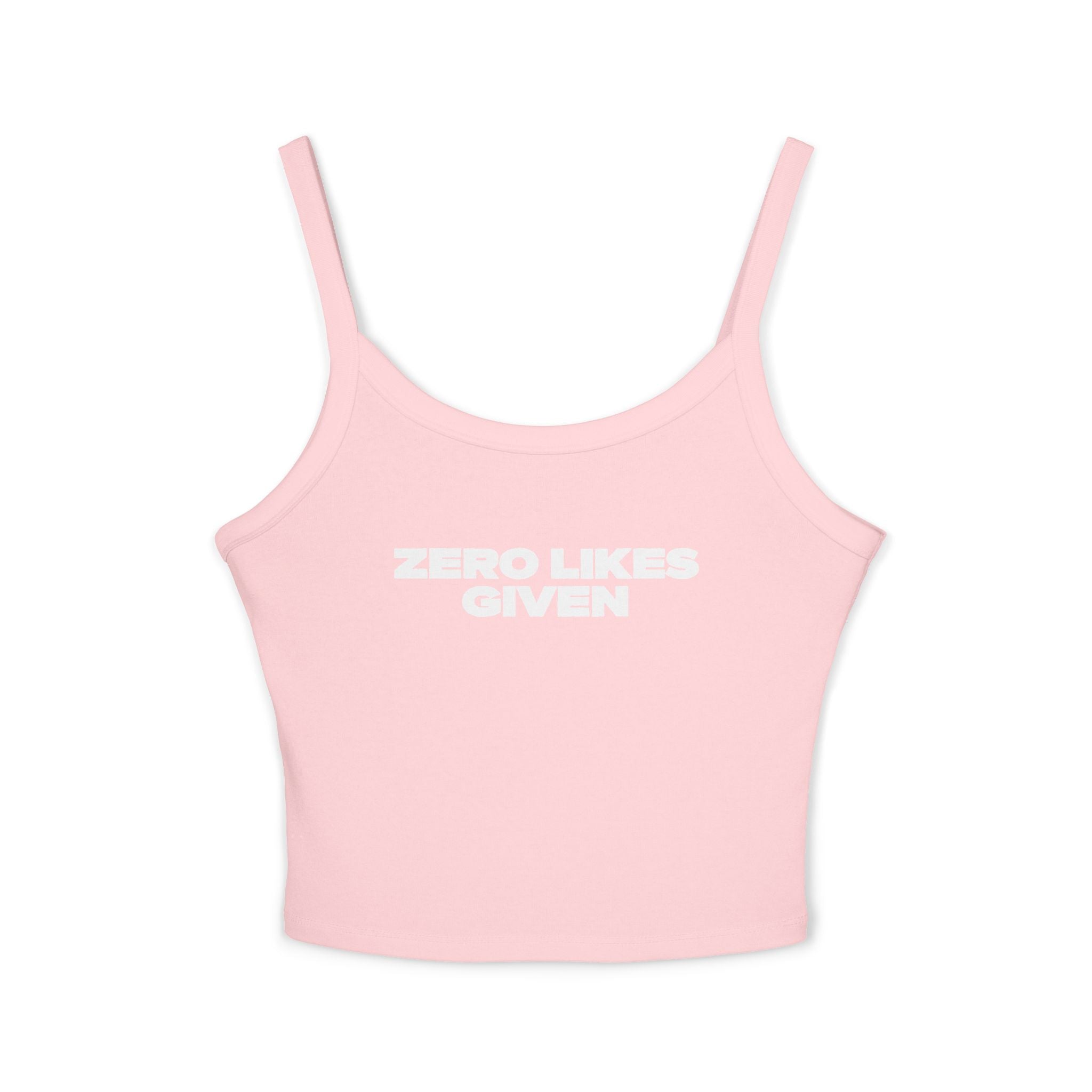 Zero Likes Given - Women's Spaghetti Strap Tank