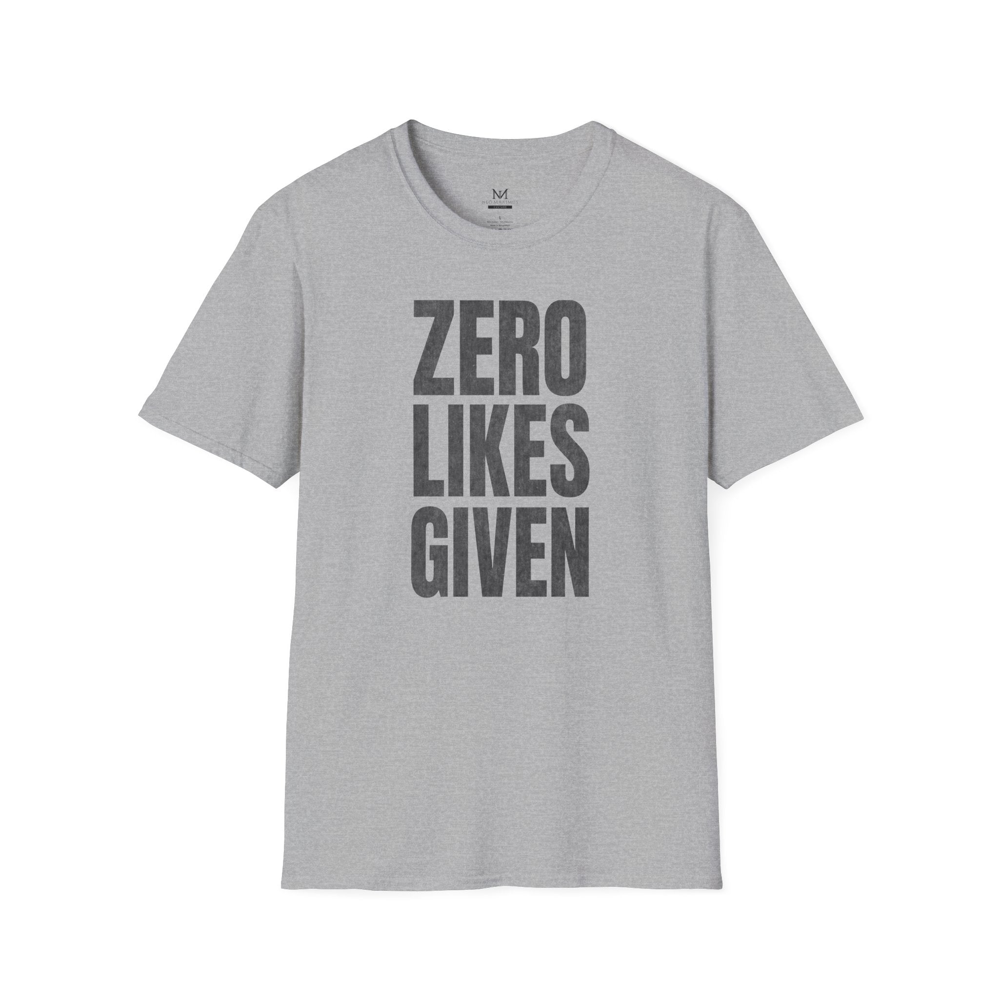 Zero Likes Given - Unisex Softstyle Tee