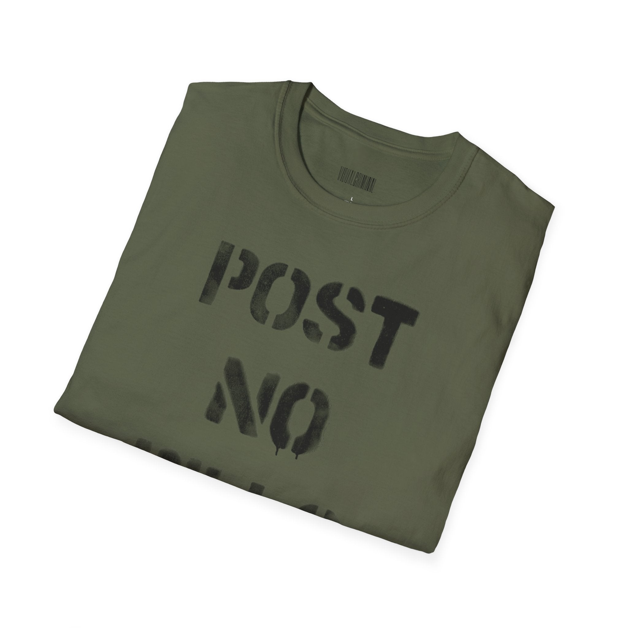 Post No Bills - Unisex Tee