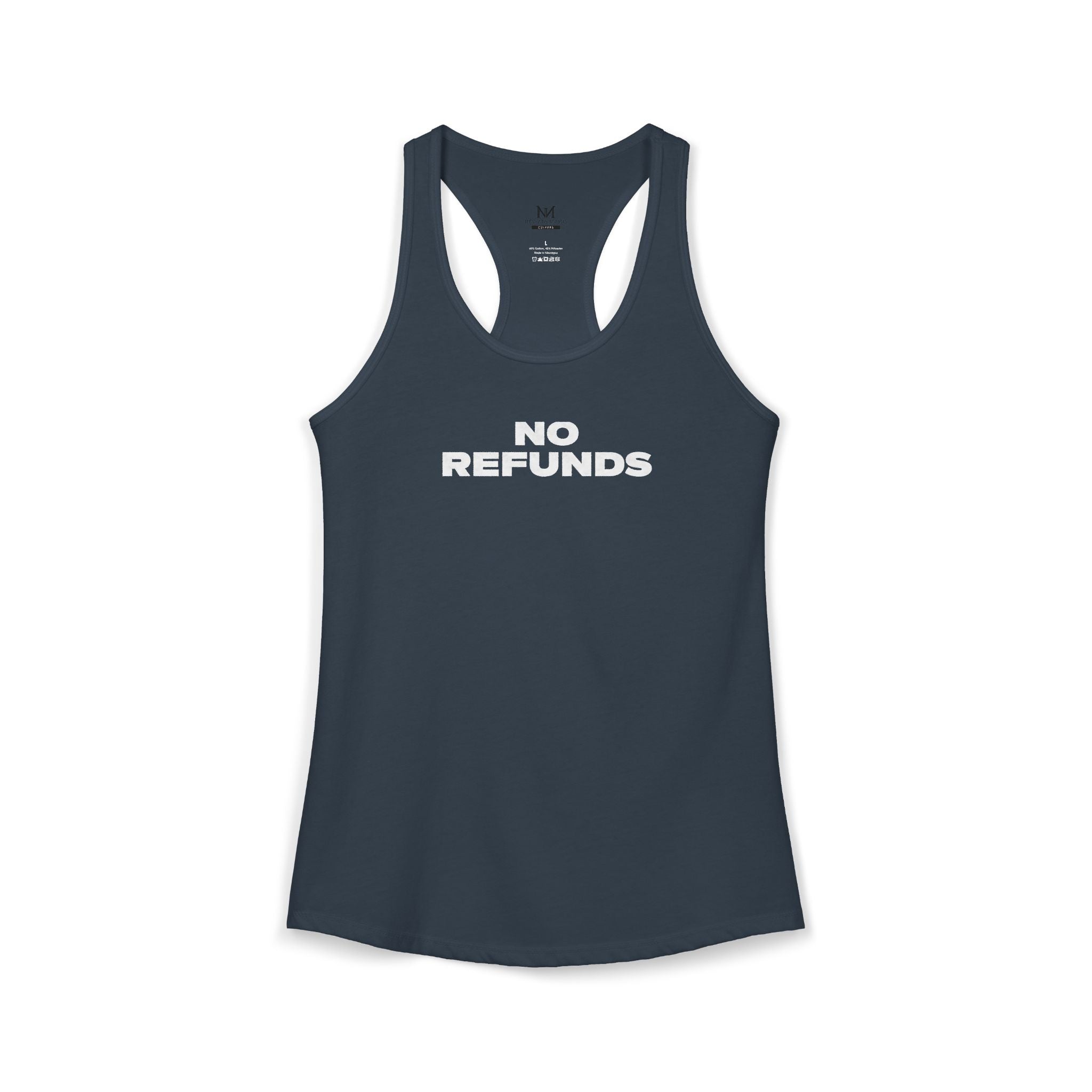 No Refunds - Women's Racerback Tank