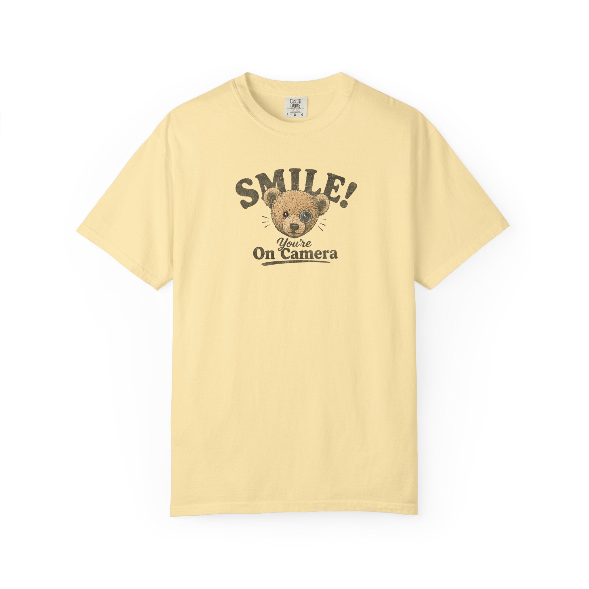 Smile! You're On Camera - Unisex Garment-Dyed Tee